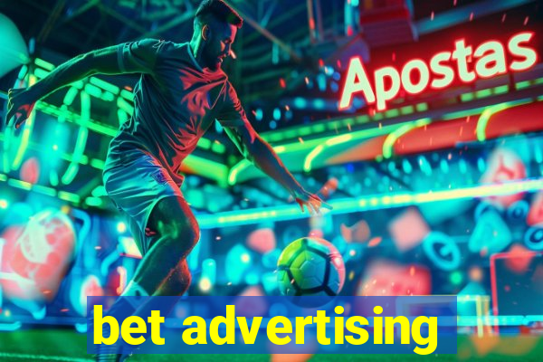 bet advertising