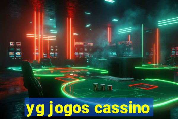 yg jogos cassino