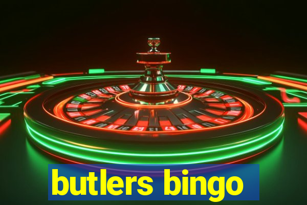 butlers bingo