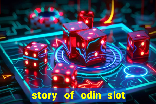 story of odin slot free play