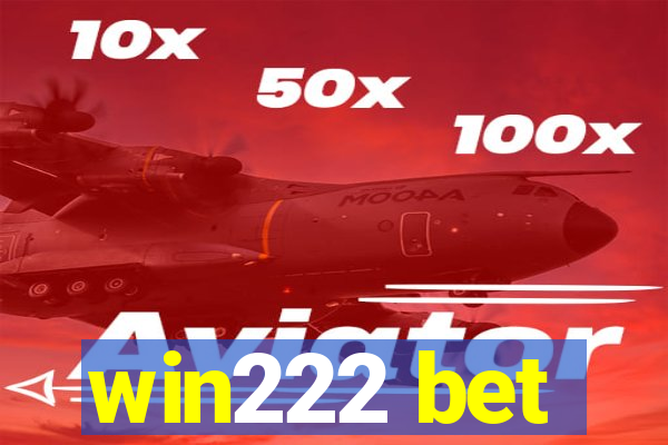 win222 bet