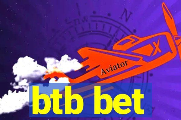 btb bet