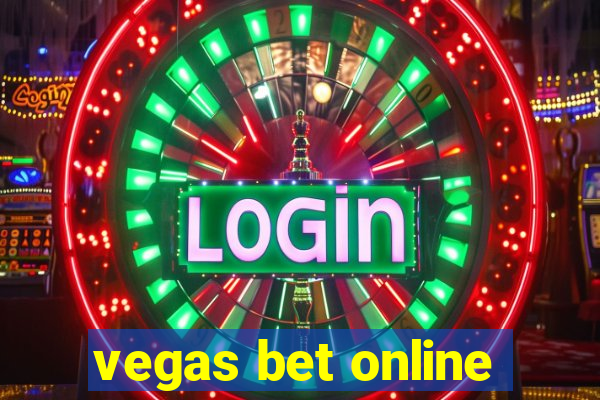 vegas bet online