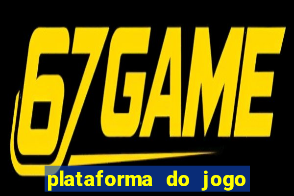 plataforma do jogo do tigre confiável