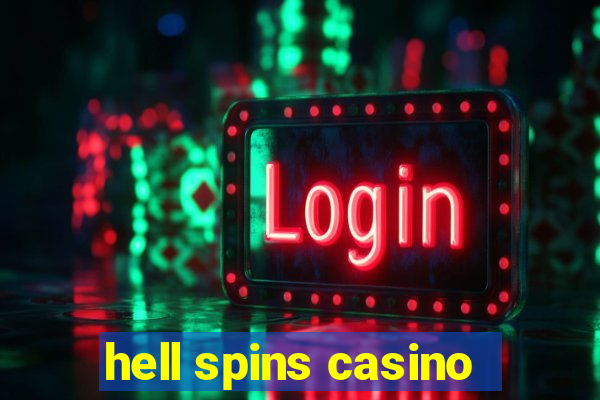 hell spins casino