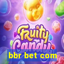 bbr bet com