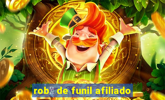 rob么 de funil afiliado