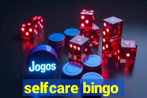 selfcare bingo