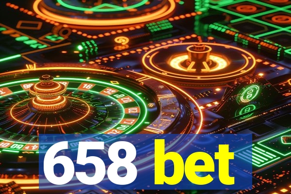 658 bet