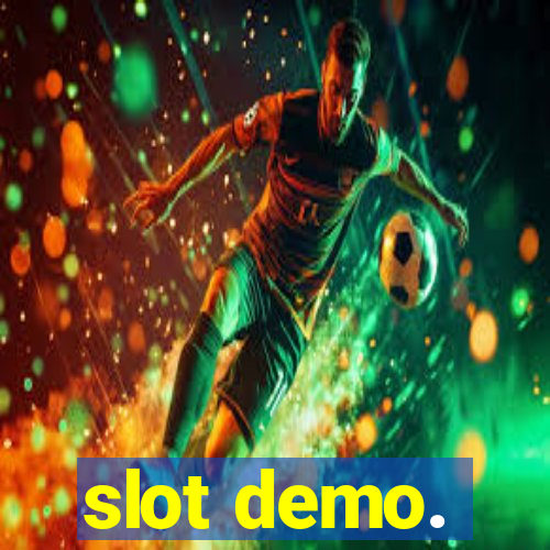 slot demo.