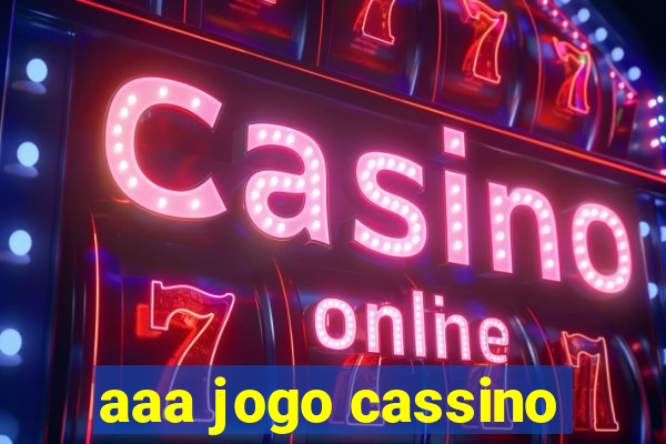 aaa jogo cassino