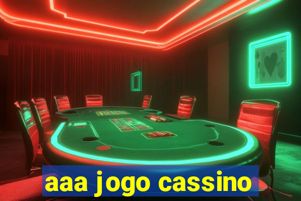 aaa jogo cassino