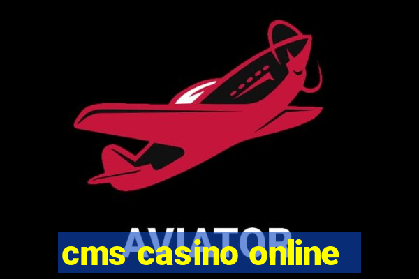 cms casino online