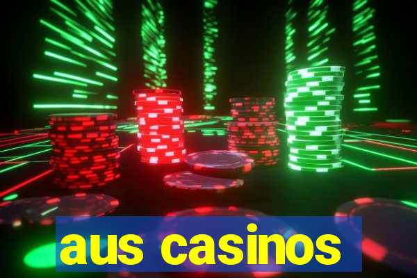 aus casinos