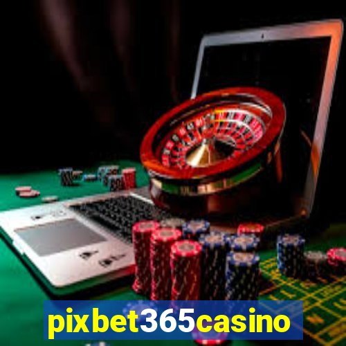 pixbet365casino