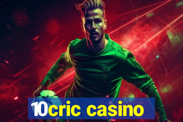 10cric casino