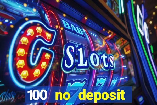 100 no deposit casino bonus codes