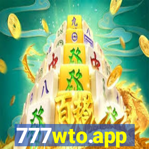 777wto.app