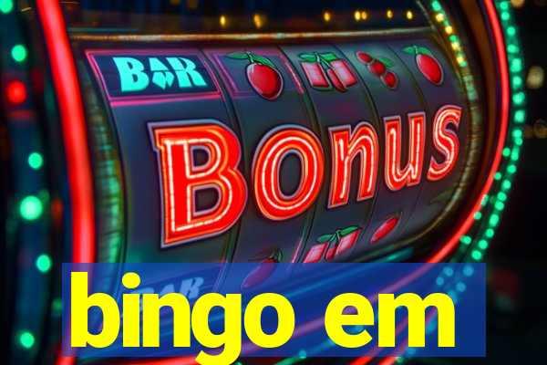 bingo em