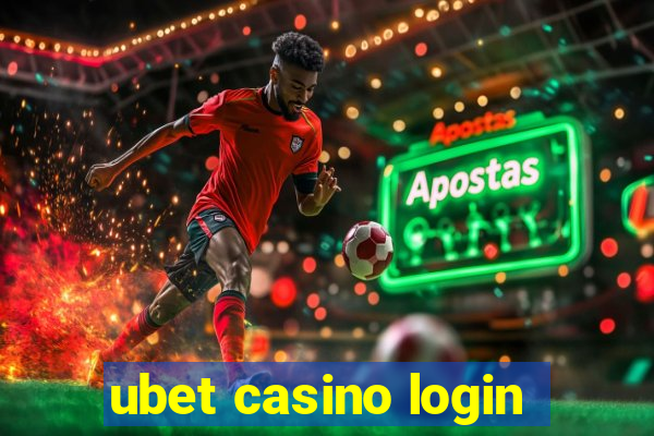 ubet casino login