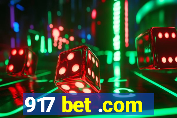 917 bet .com