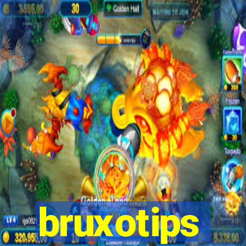 bruxotips