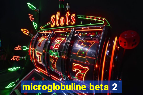 microglobuline beta 2