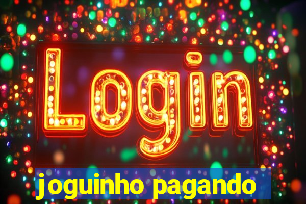 joguinho pagando