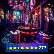 super cassino 777