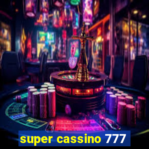 super cassino 777