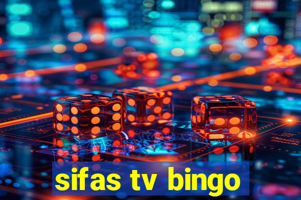 sifas tv bingo