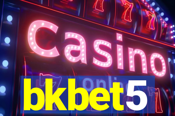 bkbet5