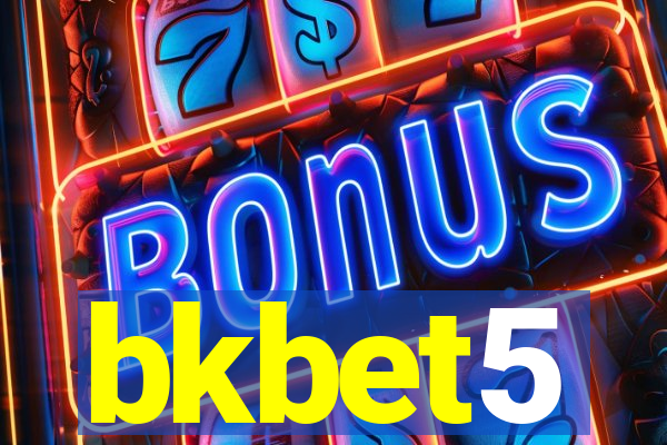 bkbet5