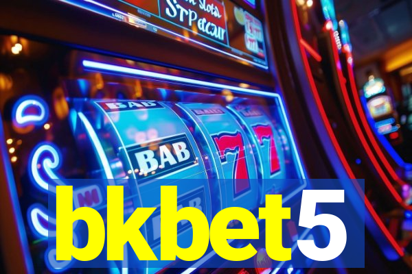 bkbet5