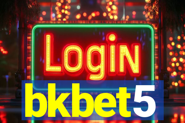 bkbet5