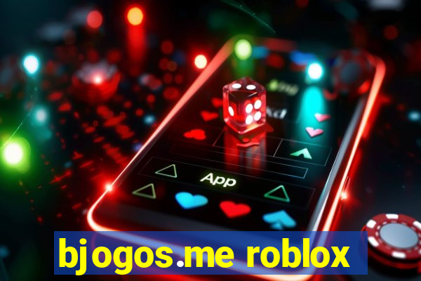 bjogos.me roblox