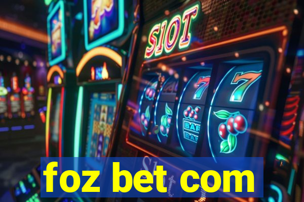 foz bet com