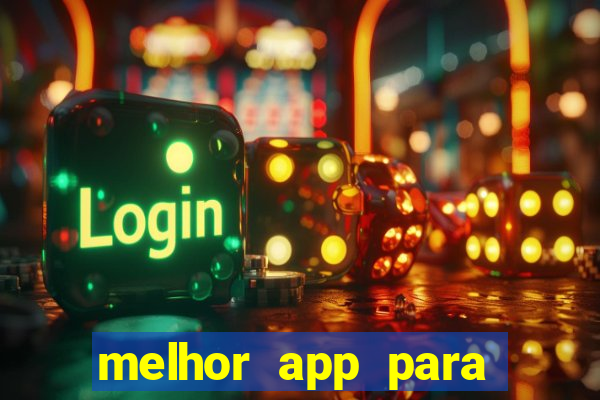 melhor app para jogar fortune tiger