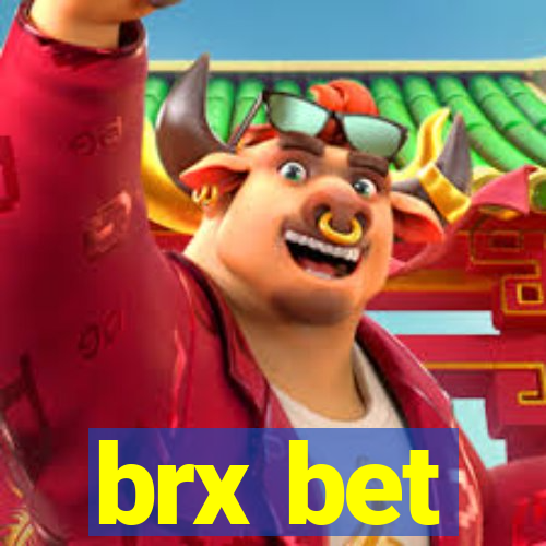 brx bet