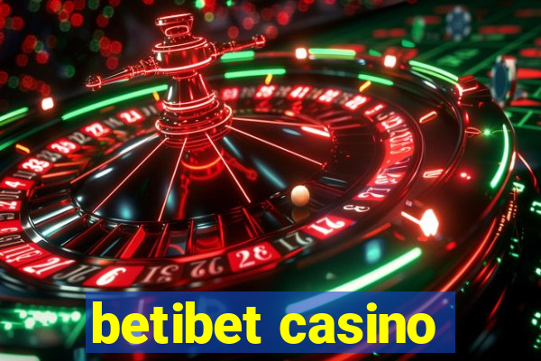 betibet casino