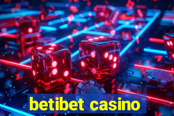 betibet casino