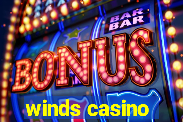 winds casino