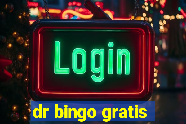 dr bingo gratis