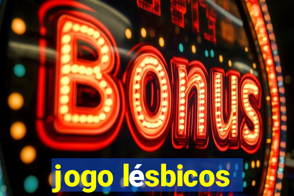 jogo lésbicos