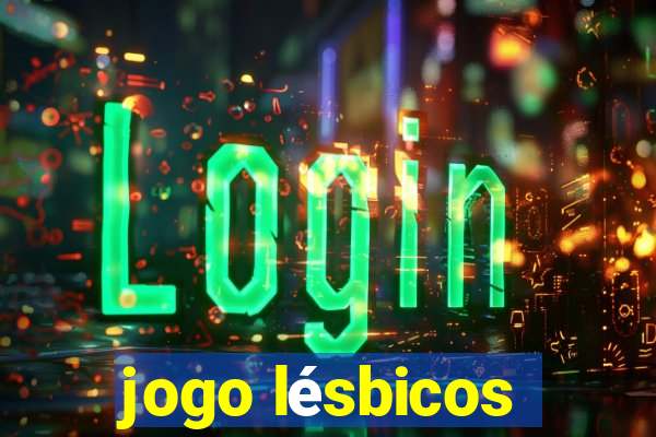 jogo lésbicos