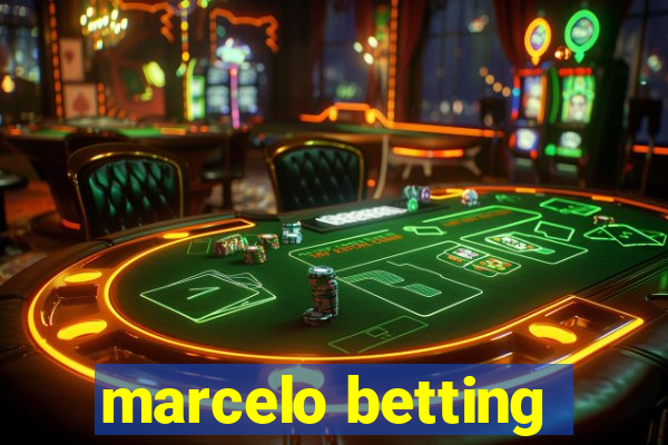 marcelo betting