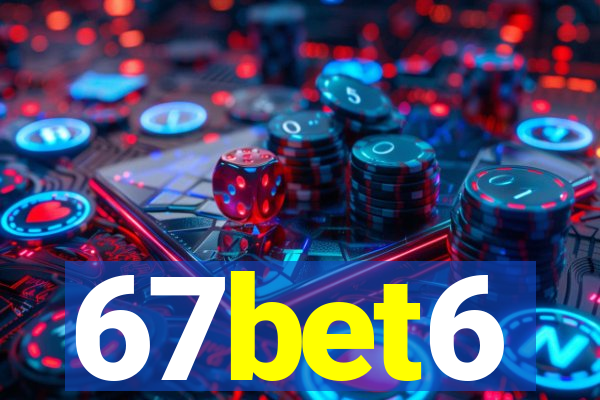 67bet6