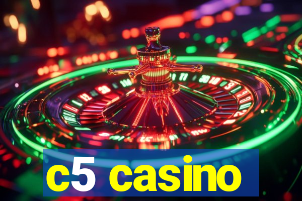 c5 casino