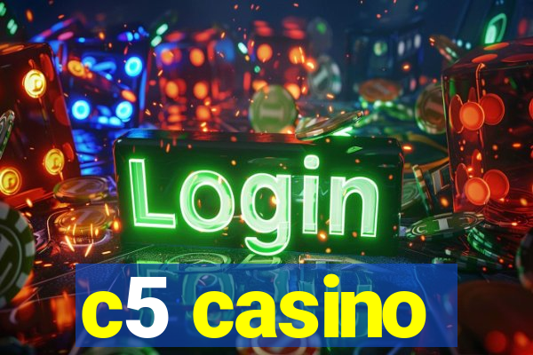 c5 casino