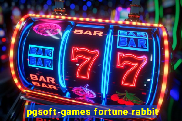 pgsoft-games fortune rabbit